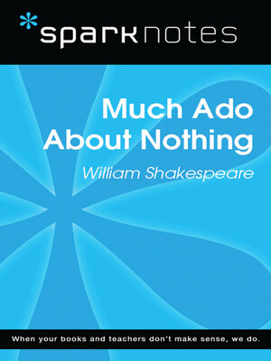 cover image of Much Ado About Nothing (SparkNotes Literature Guide)